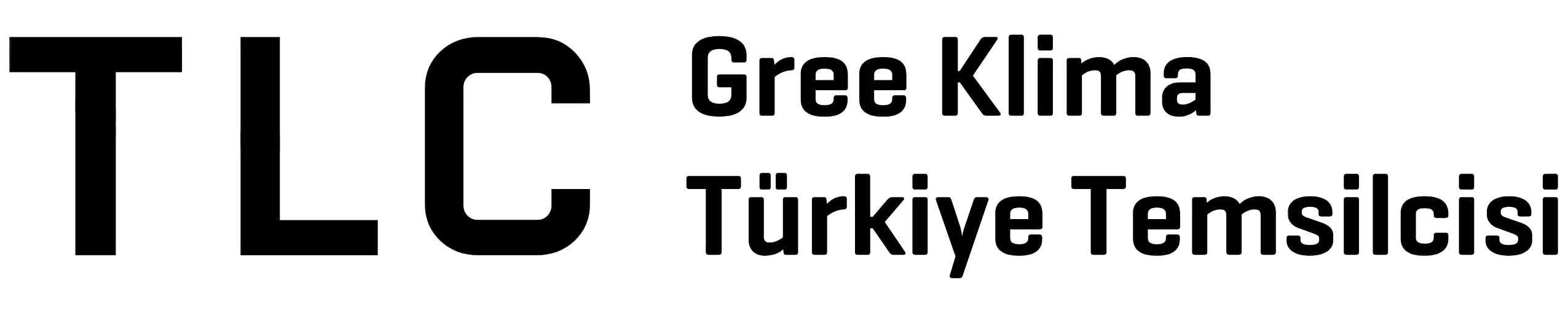 TLC Gree Türkiye Temisilcisi